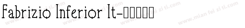 Fabrizio Inferior It字体转换